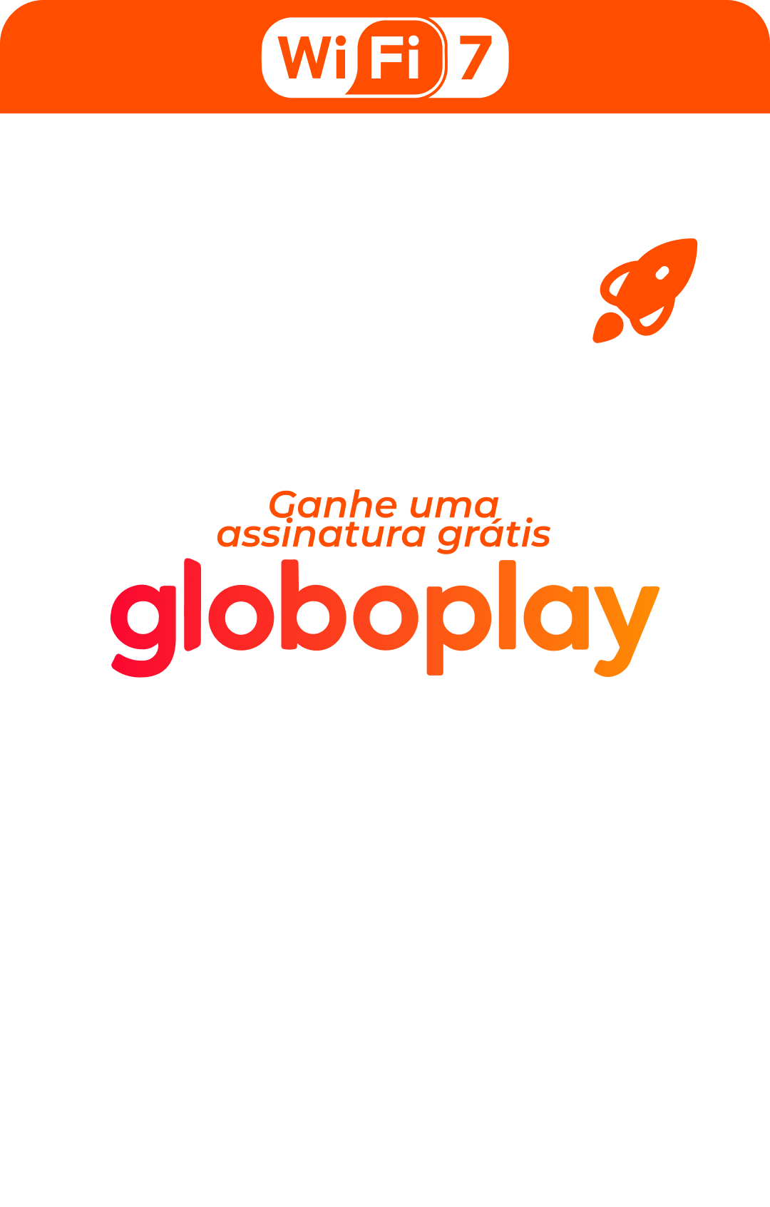Plano 1600 MB + GLOBOPLAY - SoftSystem Telecom